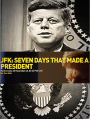 国家地理：肯尼迪总统的关键七天