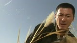 大漠枪神：燕双鹰化身农民大喜哥，干起活来咔咔的，是把好手！