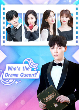Watch the latest Who's the Drama Queen? (2020) online with English subtitle for free English Subtitle Variety Show