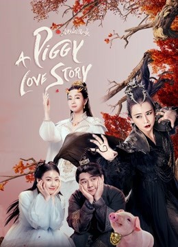 Watch the latest A Piggy Love Story (2021) online with English subtitle for free English Subtitle