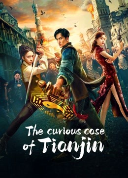 The Curious Case of Tianjin (2022) WEB-DL Dual Audio {Hindi-Chinese} 480p [300MB] | 720p [690MB] | 1080p [1GB] Full-Movie