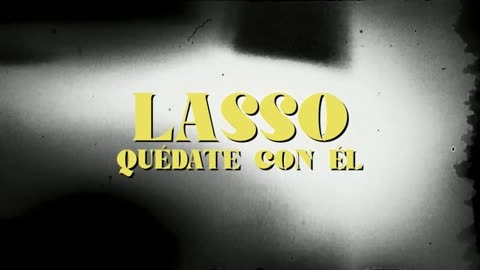 Lasso - Quédate Con Él 