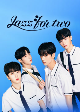 Watch the latest Jazz for Two (2024) online with English subtitle for free English Subtitle Drama