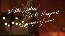 Willie Nelson ft Merle Haggard - Where Dreams Come to Die (Digital Video)