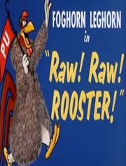 Raw! Raw! Rooster!