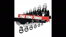 The Ting Tings ft The Ting Tings - Be the One (Bimbo Jones Club Mix [Audio])