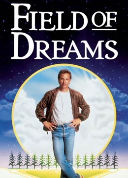 Watch the latest Field of Dreams (1989) online with English subtitle for free English Subtitle