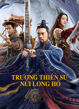 Trương Thiên Sư Núi Long Hổ (2020) Full Vietsub – Iqiyi | Iq.Com