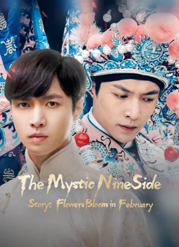 Watch the latest The Mystic Nine Side Story: Flowers Bloom in February	 online with English subtitle for free English Subtitle