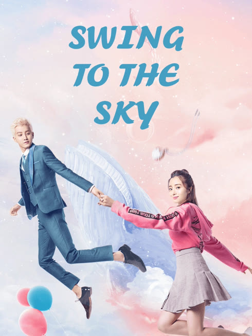 Watch the latest Swing to the Sky online with English subtitle for free English Subtitle