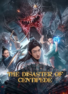 Watch the latest The Disaster of Centipede online with English subtitle for free English Subtitle