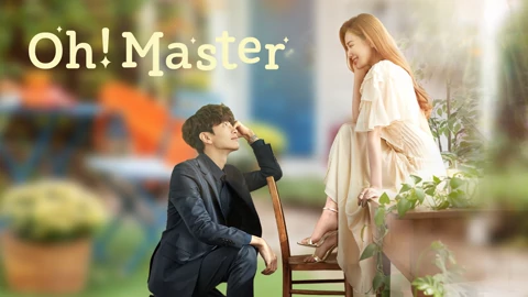 Watch the latest Oh!Master online with English subtitle for free English Subtitle