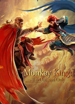 Watch the latest MONKEY KING : THE ONE AND ONLY online with English subtitle for free English Subtitle