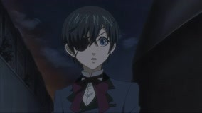 Watch the latest Black Butler S1 Episode 23 (2021) online with English subtitle for free English Subtitle