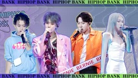 watch the latest HIPHOP BANK 2021-09-19 (2021) with English subtitle English Subtitle