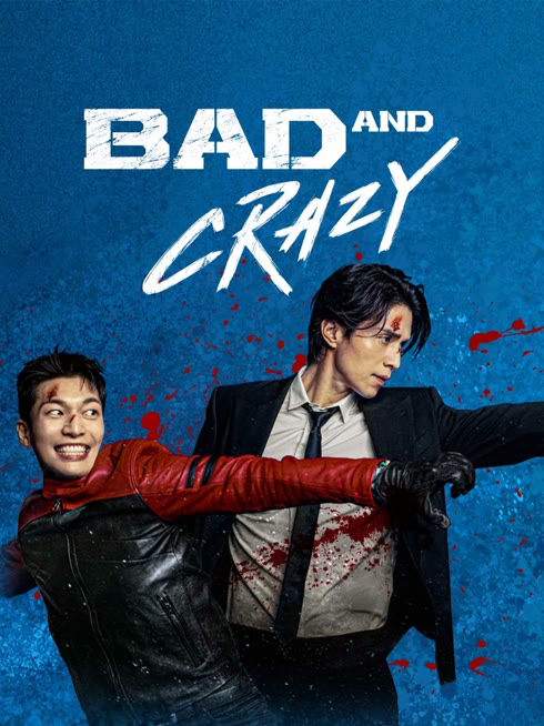 ดู ออนไลน์ Bad and Crazy ซับไทย พากย์ ไทย