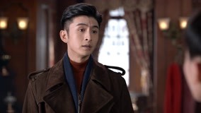 线上看 第10集 邹静萱为了引起骆少川的注意假装要离开北京 带字幕 中文配音
