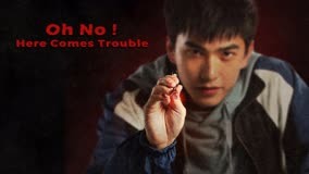 Oh No! Here Comes Trouble Episódio 12 Pré-visualização (2023) Legendas em português Dublagem em chinês