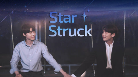Watch the latest Star Struck online with English subtitle for free English Subtitle