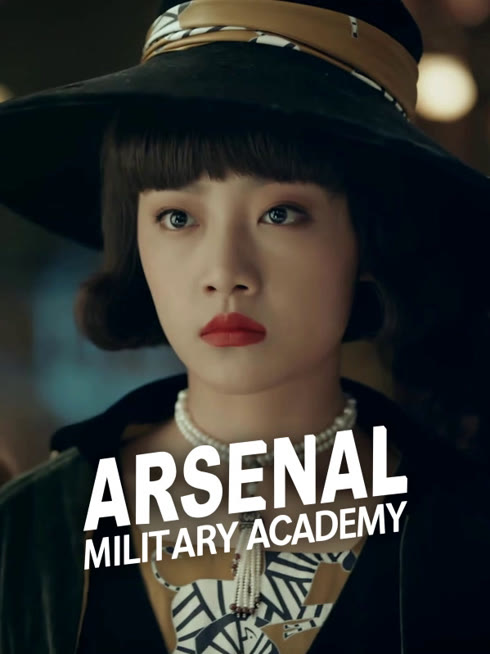 Watch the latest Arsenal Military Academy online with English subtitle for free English Subtitle