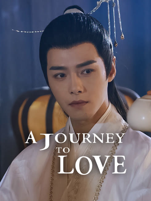 Watch the latest A Journey to Love online with English subtitle for free English Subtitle