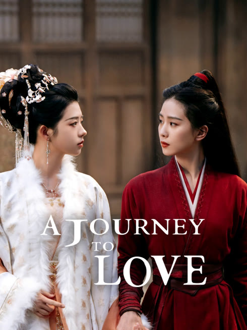 Watch the latest A Journey to Love online with English subtitle for free English Subtitle