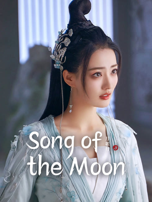 Watch the latest Song of the Moon online with English subtitle for free English Subtitle