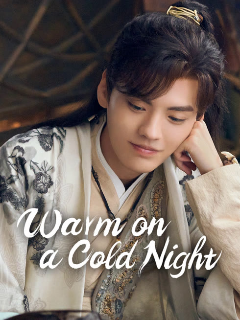 Watch the latest Warm on a Cold Night online with English subtitle for free English Subtitle