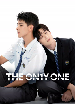 Tonton online The On1y One (2024) Sub Indo Dubbing Mandarin