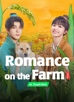 Tonton online Romance on the Farm(Vietnamese ver.) (2023) Sub Indo Dubbing Mandarin