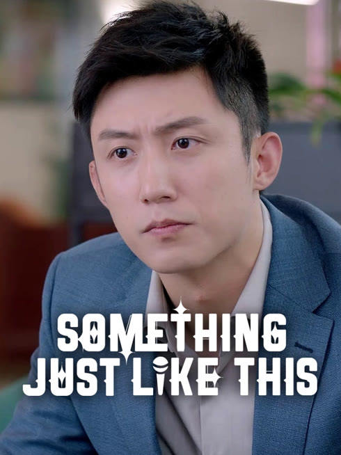 Watch the latest Something Just Like This online with English subtitle for free English Subtitle