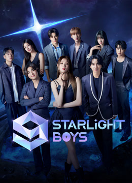 Tonton online Starlight Boys Sub Indo Dubbing Mandarin