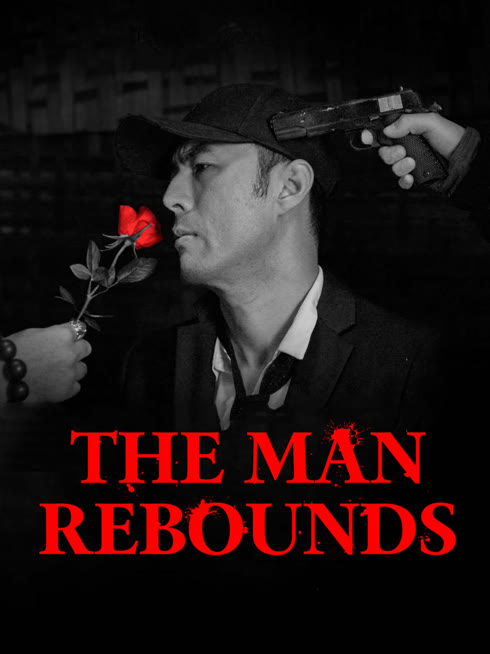 Watch the latest The Man Rebounds online with English subtitle for free English Subtitle