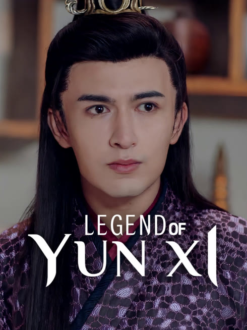 Watch the latest Legend of Yun Xi online with English subtitle for free English Subtitle