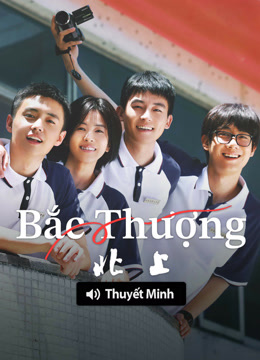 Xem 【Thuyết Minh】Bắc Thượng (2025) Vietsub Thuyết minh