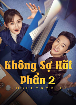 Xem Không Sợ Hãi Phần 2 (2025) Vietsub Thuyết minh