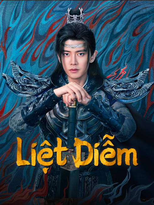 Xem Liệt Diễm Vietsub Thuyết minh