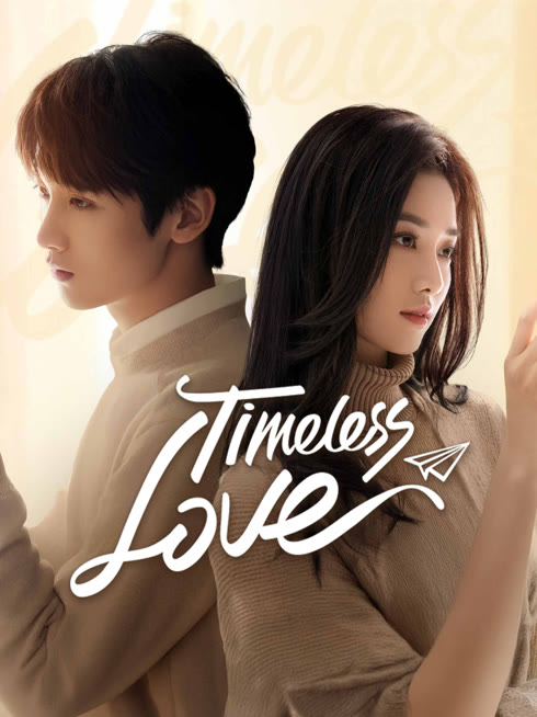 Watch the latest Timeless love online with English subtitle for free English Subtitle