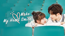 Make My Heart Smile