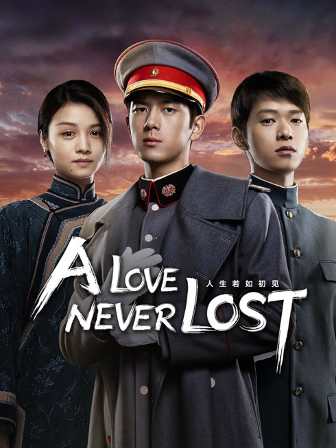 Watch the latest A Love Never Lost online with English subtitle for free English Subtitle