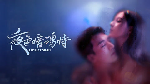 Tonton online Love At Night Sub Indo Dubbing Mandarin