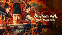 Xem Địch Nhân Kiệt: Mê Án Thông Thiên (2025) Vietsub Thuyết minh