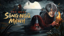 Xem Yêu Quái Sông Ngũ Mệnh (2025) Vietsub Thuyết minh